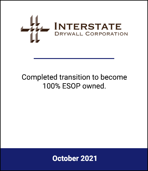 Stevens & Lee Served as Legal Counsel to Interstate Drywall for Transition to 100% ESOP Owned