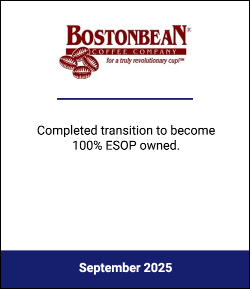 New England Coffee and Office Pantry Services Provider Bolsters Employee-Centric Culture, Becomes 100% Employee-Owned